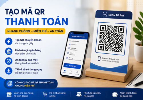 Tạo mã QR thanh toán online miễn phí – Giải pháp tạo QR chuyển khoản nhanh chóng